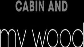 The Cabin and my Wood Naomi Piper phimsexloanluan